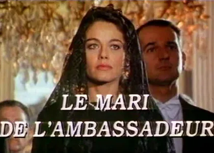 LE MARI DE L’AMBASSADEUR