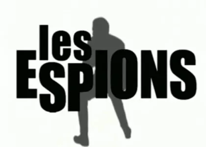 LES ESPIONS