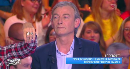 Touche pas à mon poste : Gilles Verdez tacle Frédéric Lopez « La folie elle est peut-être passagère, mais avec vous le foutage de gueule il est permanent ! »